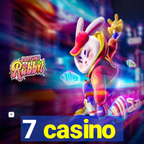 7 casino