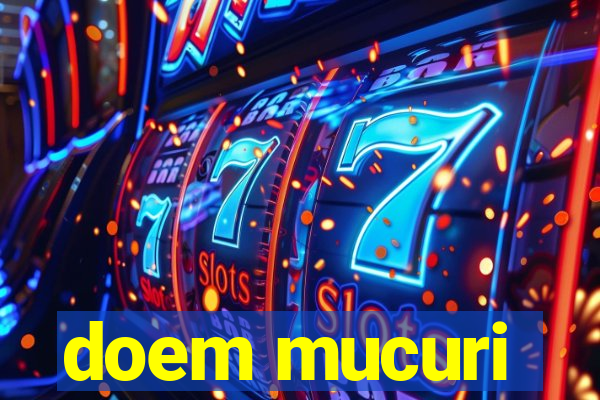 doem mucuri