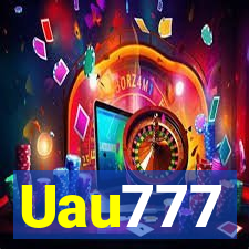 Uau777