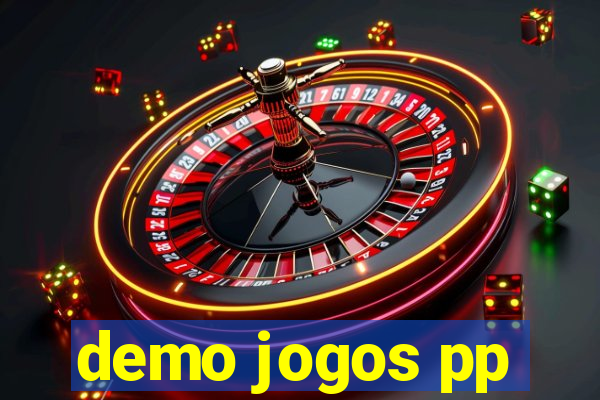 demo jogos pp