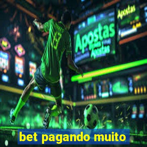 bet pagando muito