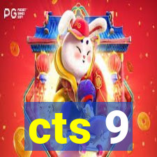 cts 9