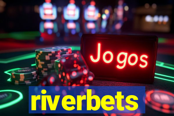 riverbets