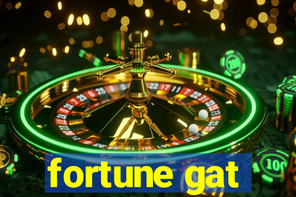 fortune gat