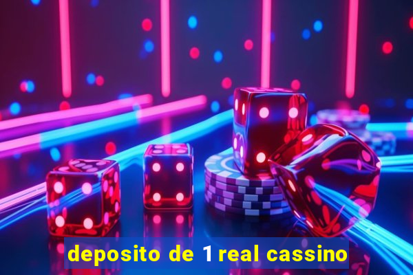 deposito de 1 real cassino