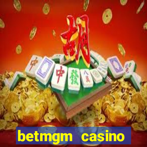 betmgm casino ontario bonus