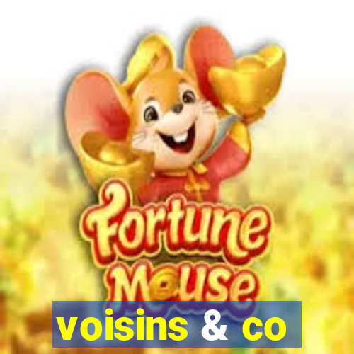 voisins & co