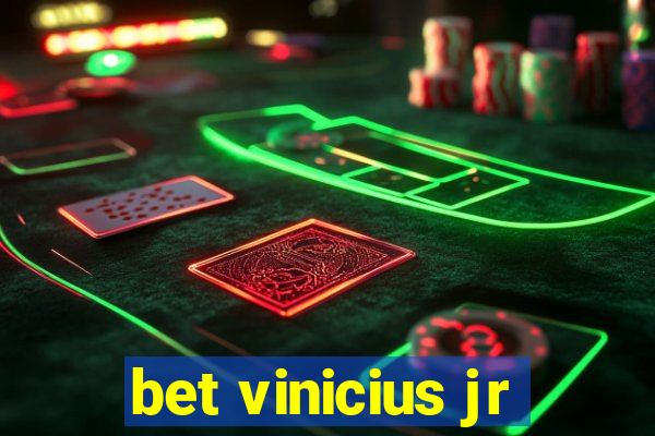 bet vinicius jr