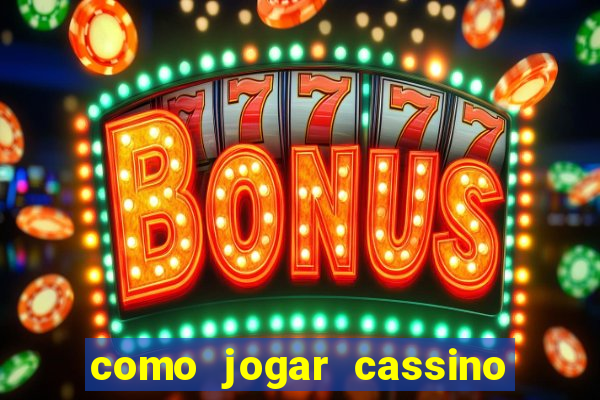 como jogar cassino na betano