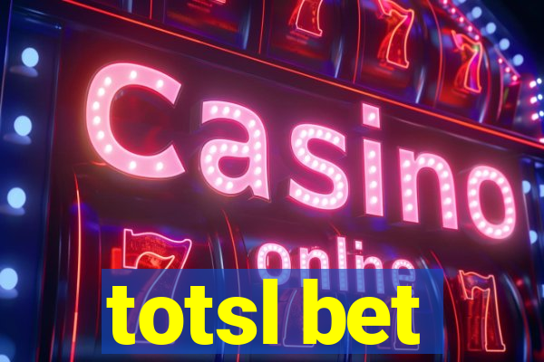 totsl bet