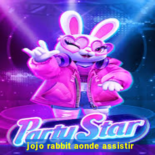 jojo rabbit aonde assistir