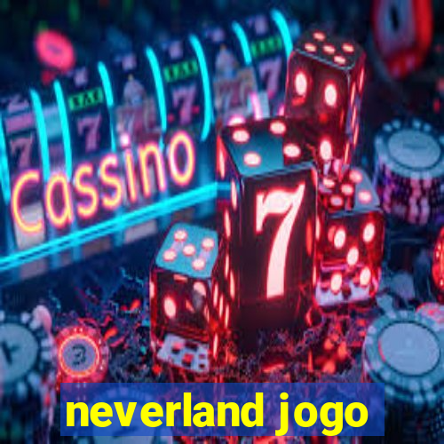 neverland jogo