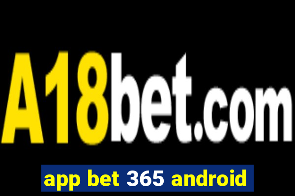 app bet 365 android