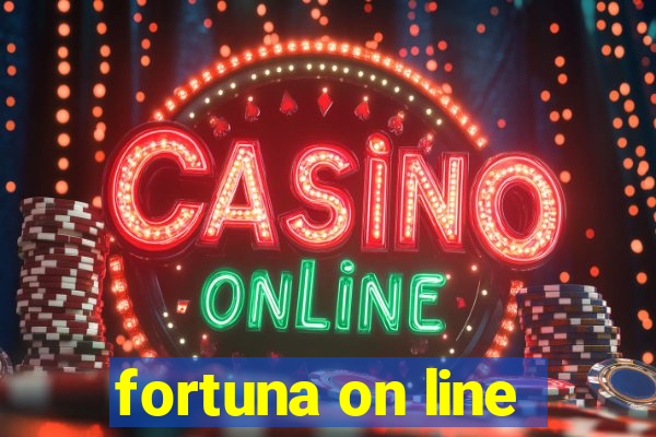 fortuna on line