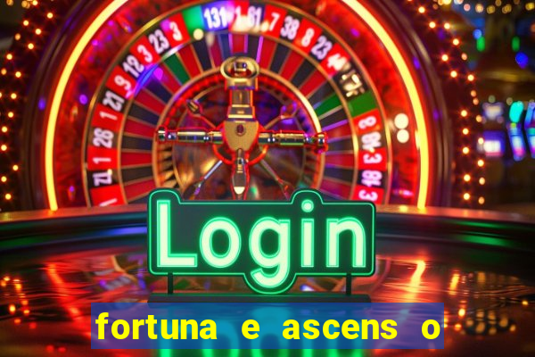 fortuna e ascens o livro pdf download