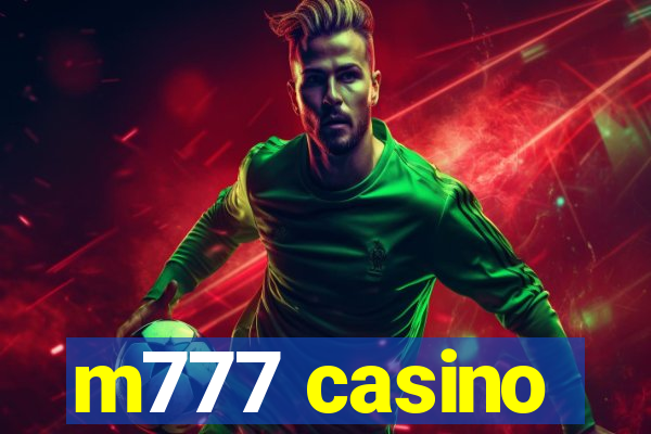 m777 casino