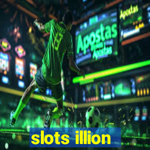 slots illion