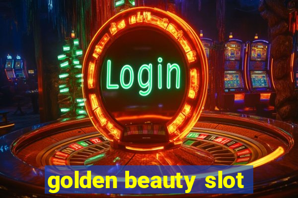 golden beauty slot