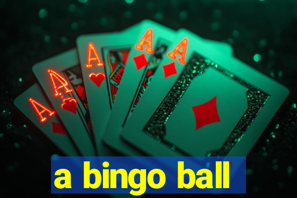 a bingo ball