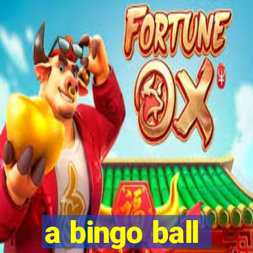 a bingo ball