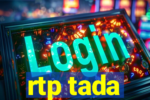 rtp tada