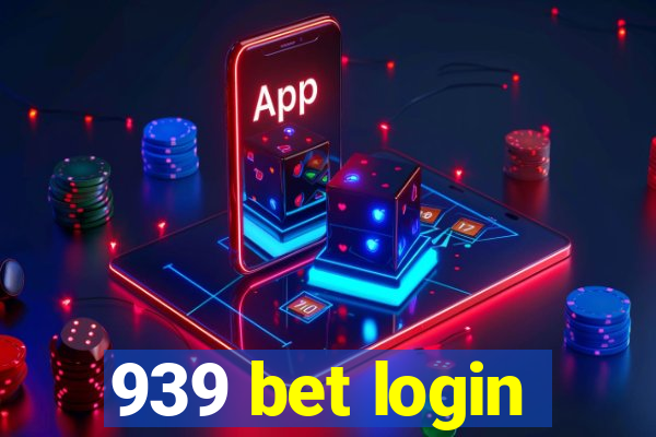 939 bet login