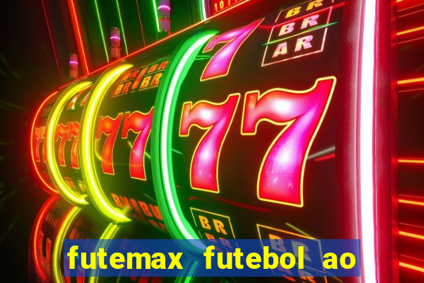 futemax futebol ao vivo brasil