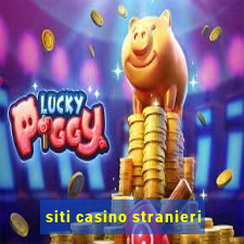 siti casino stranieri