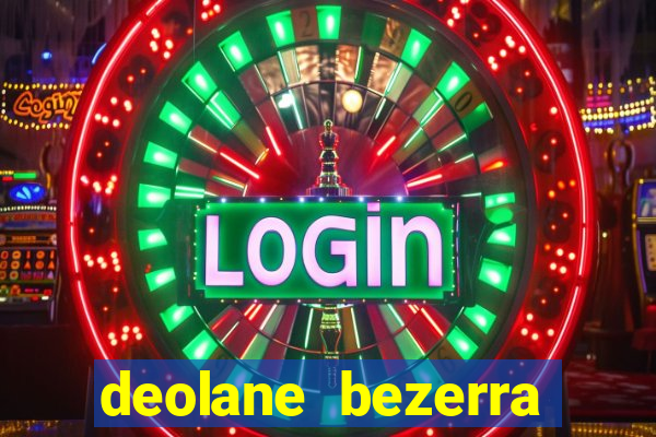 deolane bezerra plataforma de jogos