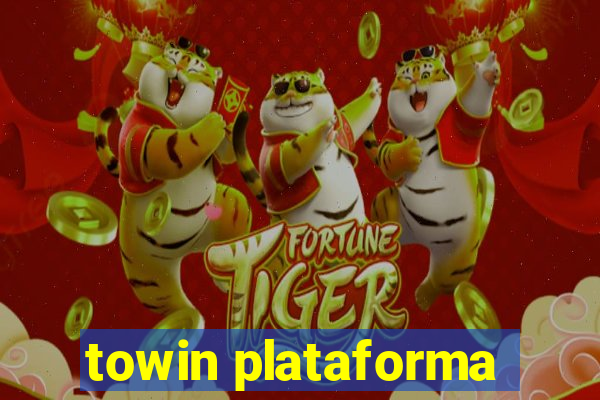 towin plataforma