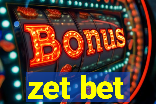 zet bet