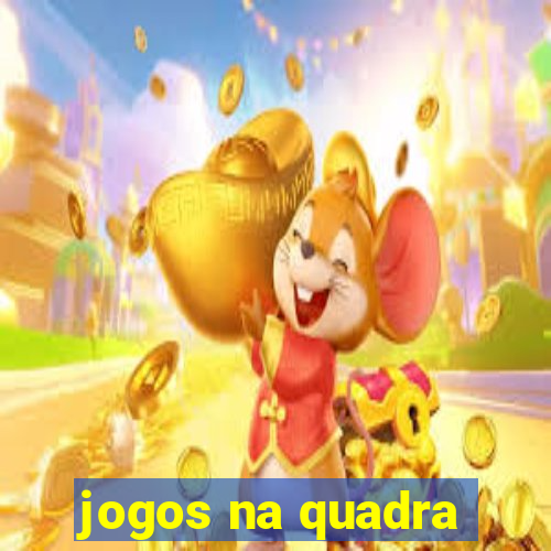 jogos na quadra