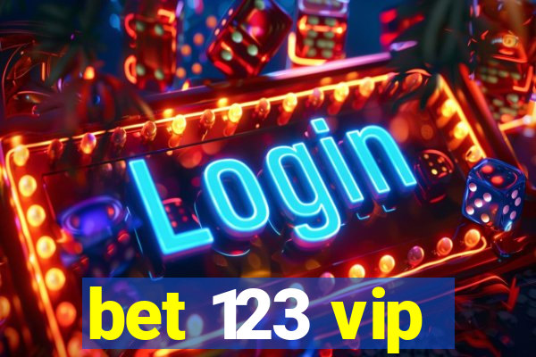 bet 123 vip