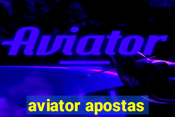 aviator apostas