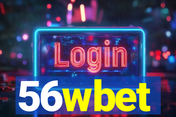 56wbet