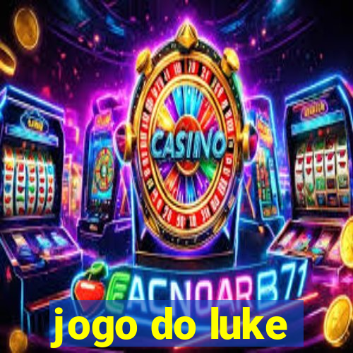 jogo do luke