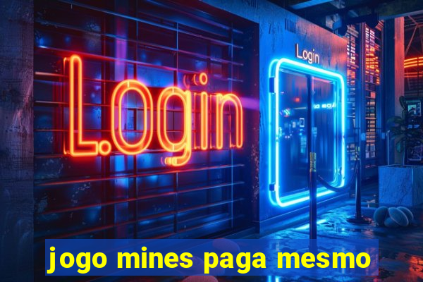 jogo mines paga mesmo