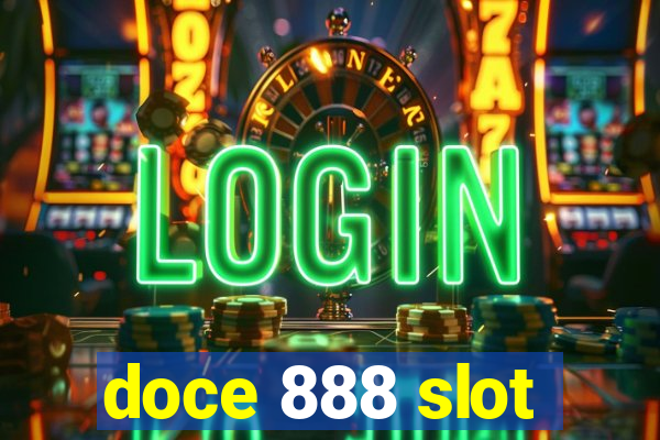 doce 888 slot