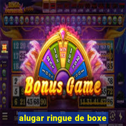 alugar ringue de boxe