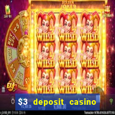 $3 deposit casino nz 2022