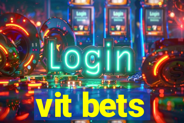 vit bets