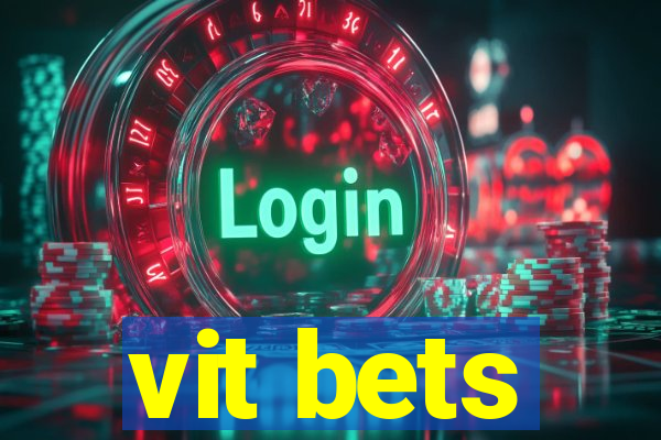 vit bets