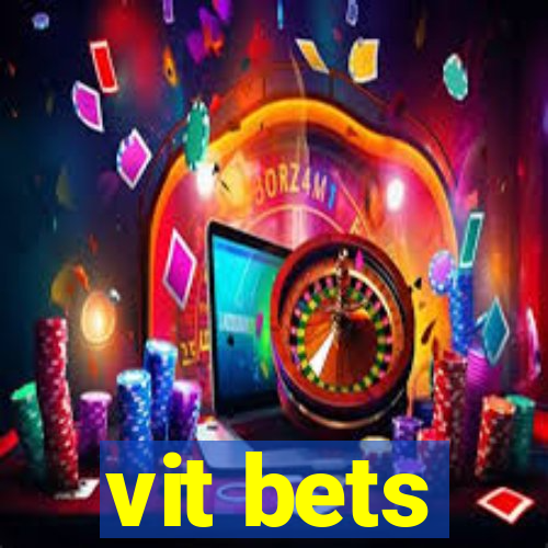 vit bets