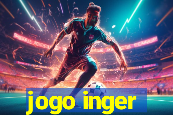 jogo inger