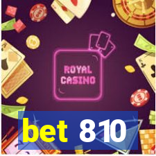 bet 810