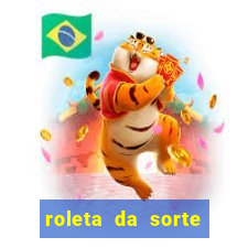 roleta da sorte ganhar dinheiro pix