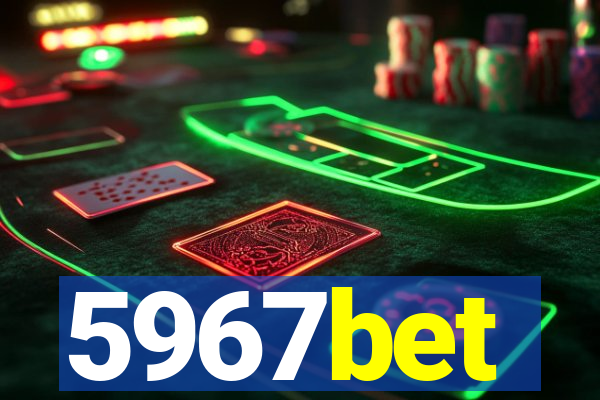 5967bet