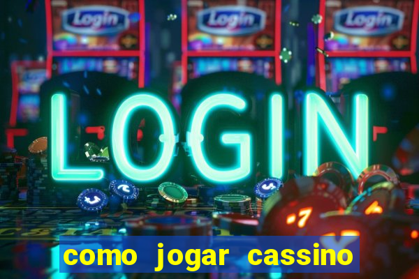 como jogar cassino no sportingbet