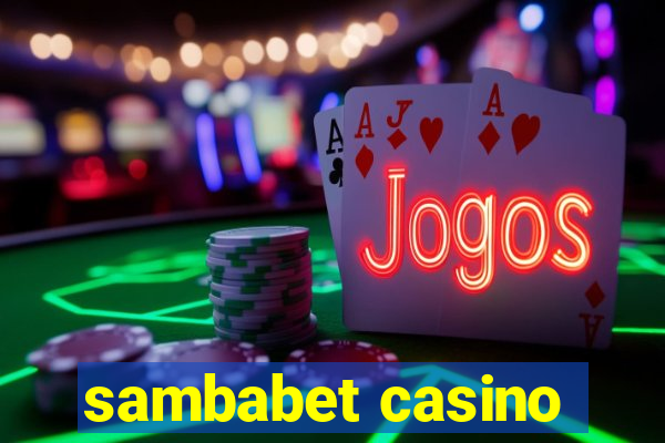 sambabet casino