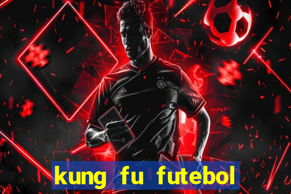 kung fu futebol clube download 1080p